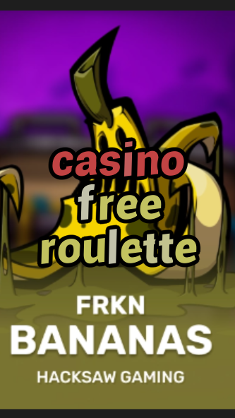 casino free roulette-3xn3u5udepyz9m9w5iat.com